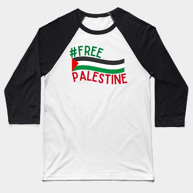 Free Palestine Baseball T-Shirt by maryamazhar7654